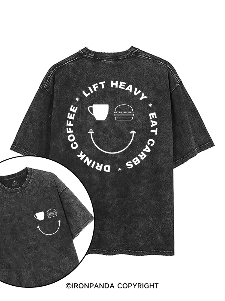 DRINK COFFEE LIFT HEAVY EAT CARBS printed Gym Shirt