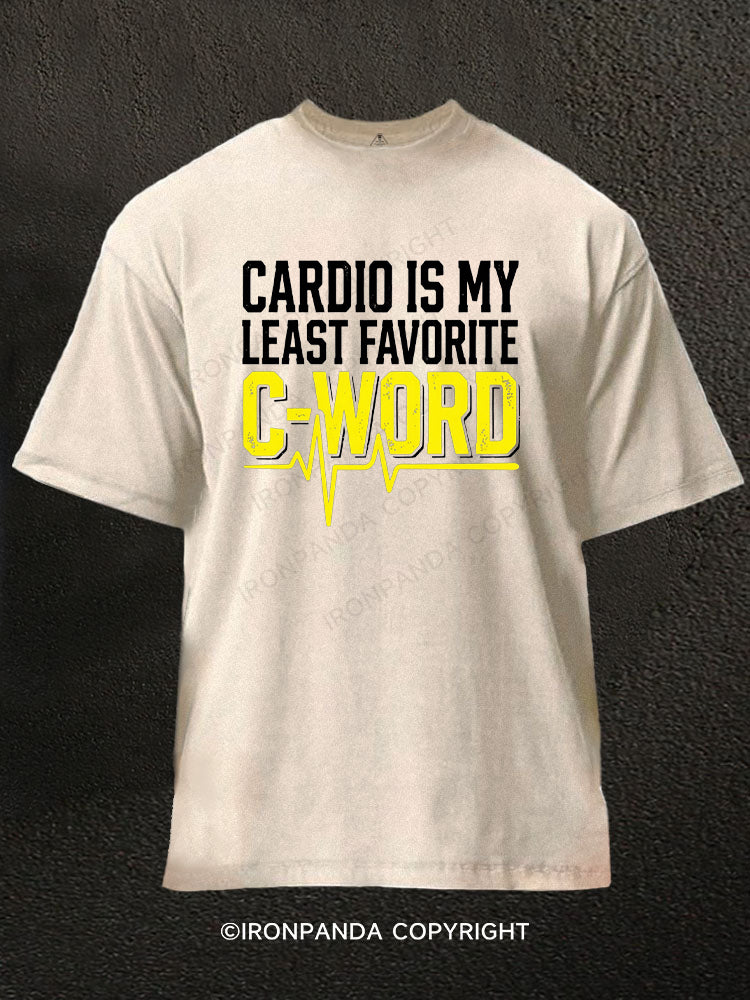 Cardio Is My Least Favorite C Word Washed Gym Shirt