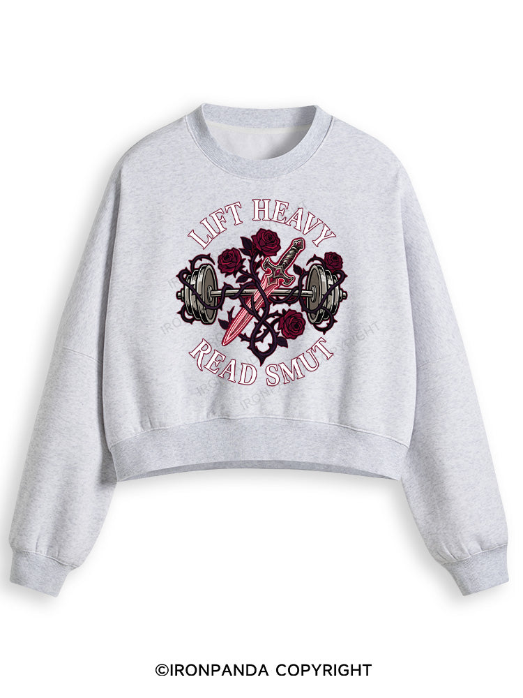 LIFT HEAVY READ SMUT Fleece Crop Sweatshirt