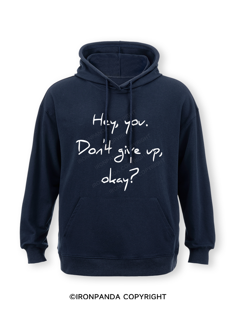 hey you don't give up Classic Gym Hoodie
