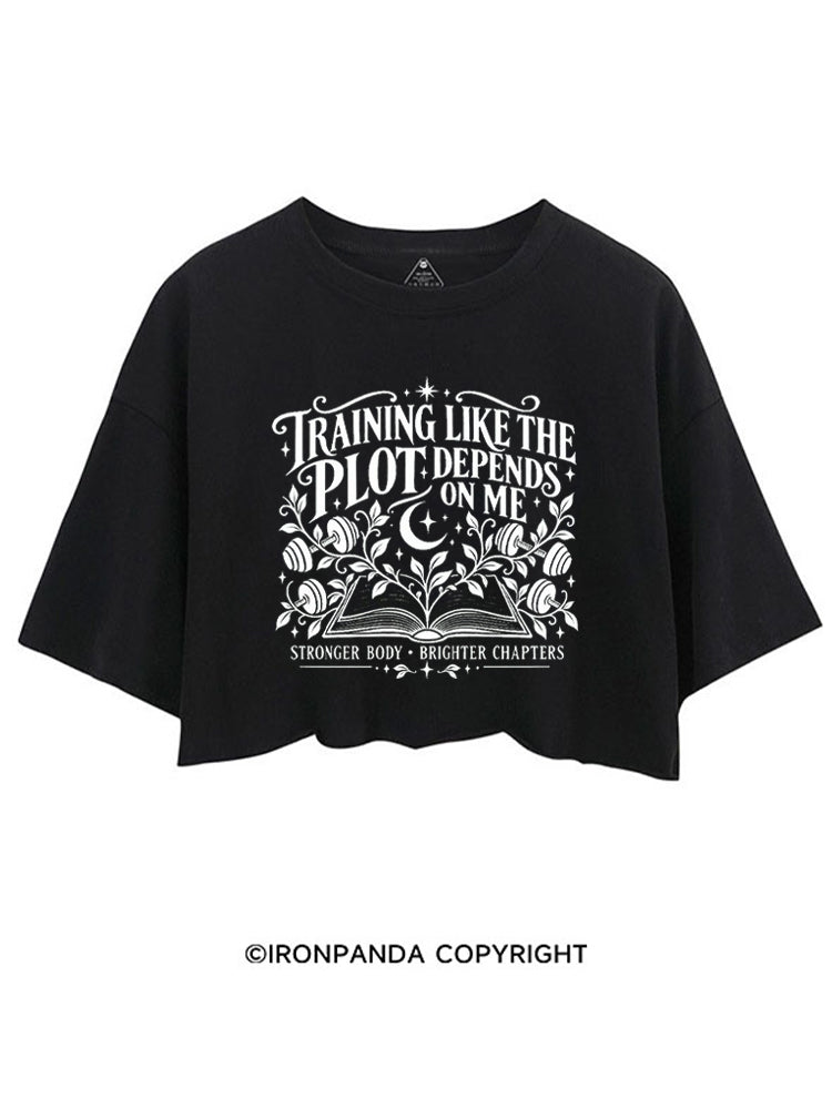TRAINING LIKE THE PLOT DEPENDS ON ME STRONGER BODY • BRIGHTER CHAPTERS CROP TOPS