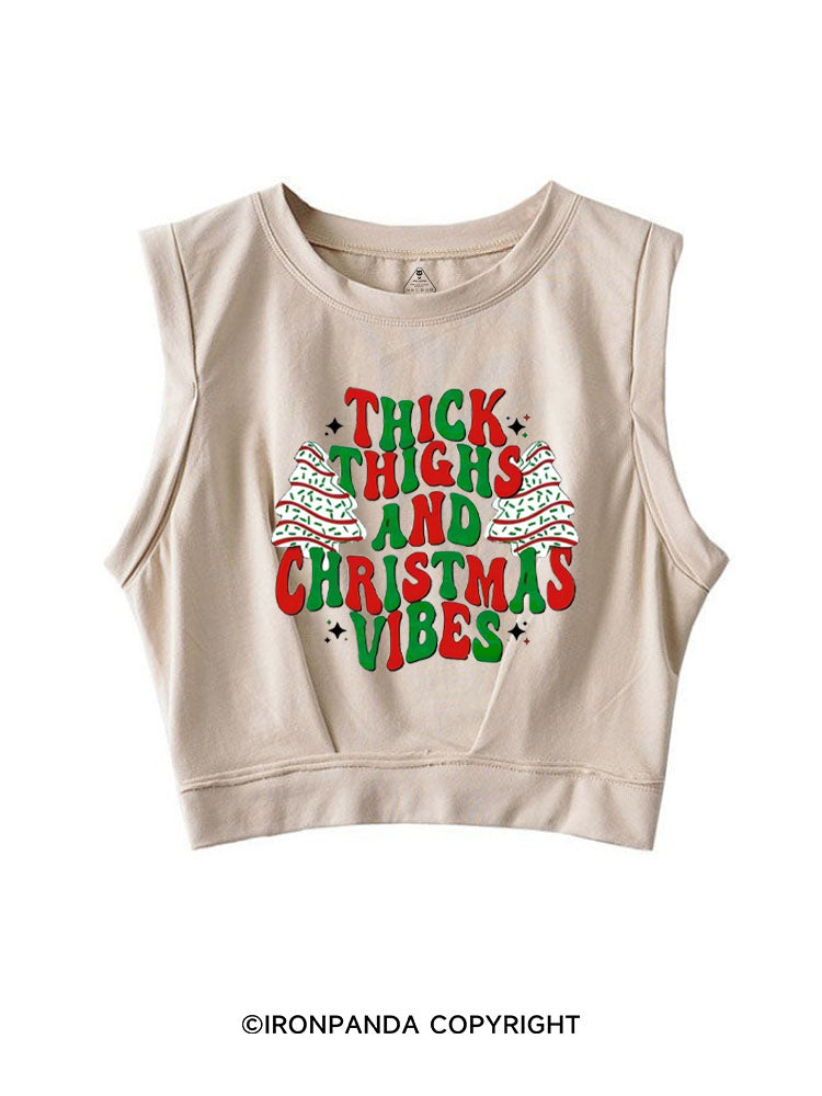 THICK THIGHS AND CHRISTMAS VIBES SLEEVELESS CROP TOPS