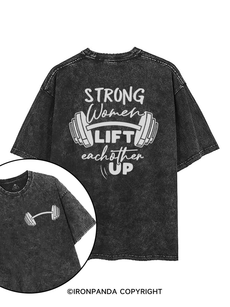 Strong Women Lift eachother Up printed Gym Shirt