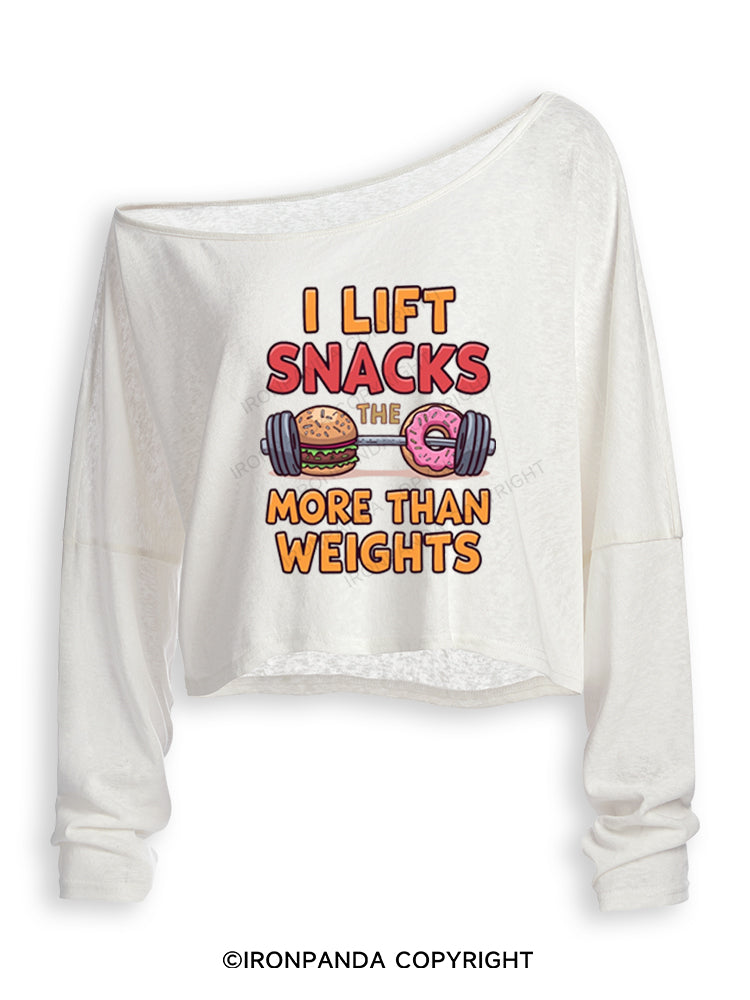 I LIFT SNACKS MORE THAN WEIGHTS Off Shoulder Long Sleeve Crop Top