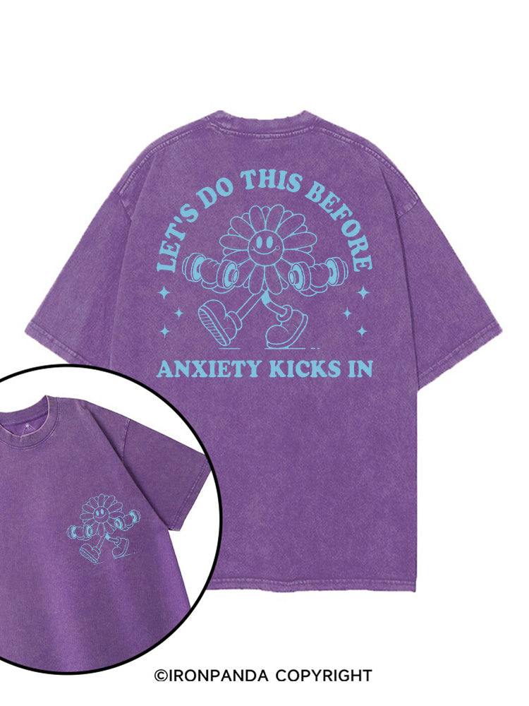 LET'S DO THIS BEFORE ANXIETY KICKS IN GYM SUNFLOWER printed Gym Shirt