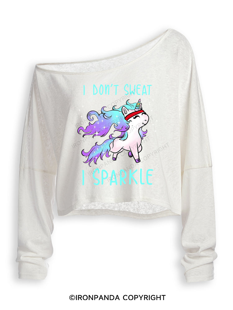 I DON'T SWEAT I SPARKLE Off Shoulder Long Sleeve Crop Top