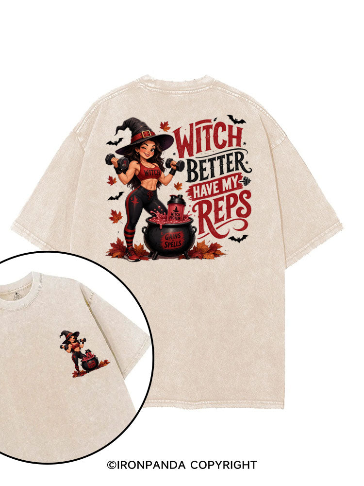 WITCH BETTER HAVE MY REPS HALLOWEEN printed Gym Shirt