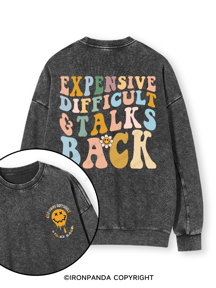 Expensive Difficult And Talks Back Double-Sided Printed Washed Sweatshirt