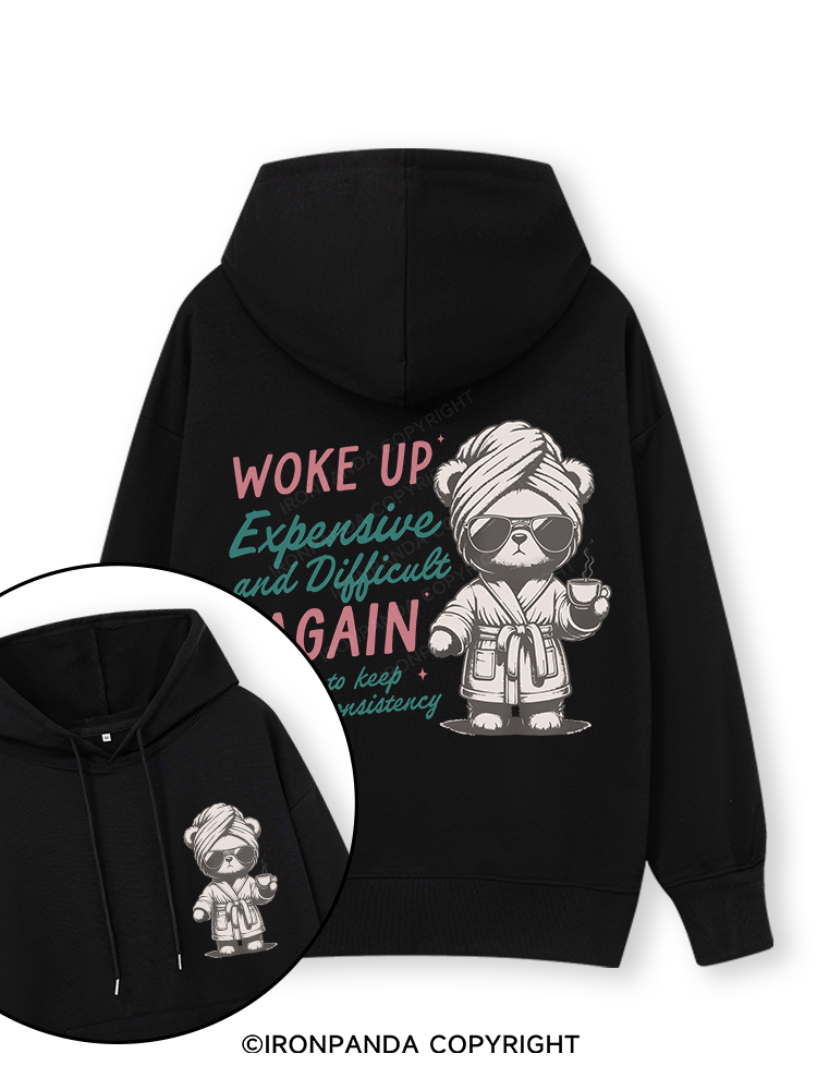 WOKE UP EXPENSIVE AND DIFFICULT AGAIN Double-Sided Printed Classic Gym Hoodie