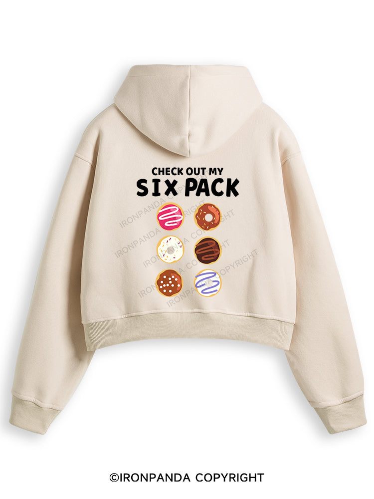 CHECK OUT MY SIX PACK Fleece Crop Zip Up Hoodie