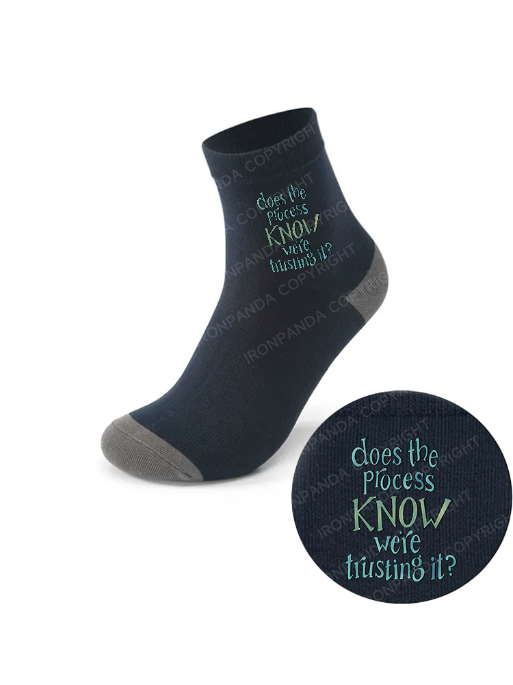 DOES THE PROCESS KNOW WE'RE TRUSTING IT Crew Socks