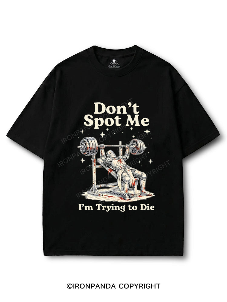 Don't Spot Me I'm Trying to Die Medieval Knight Bench Press COTTON PUMP COVER
