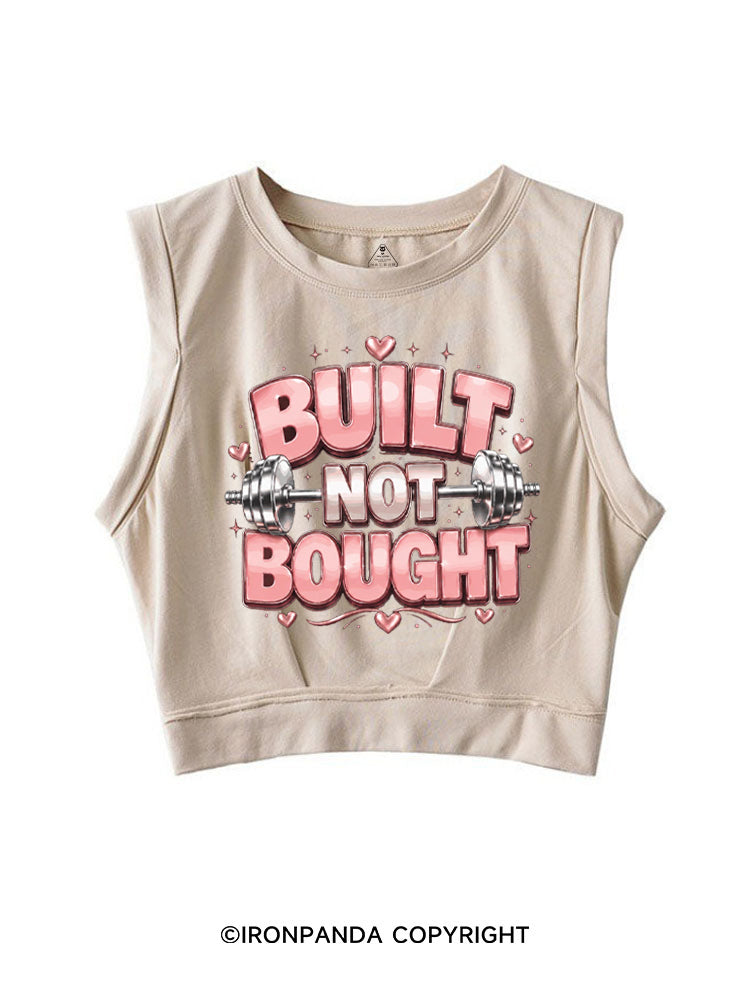 BUILT NOT BOUGHT POSITIVE GYM SLEEVELESS CROP TOPS