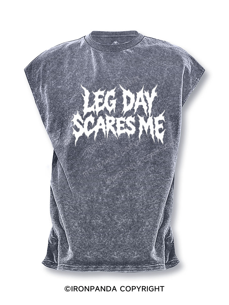 LEG DAY SCARES ME Cut Off Tank
