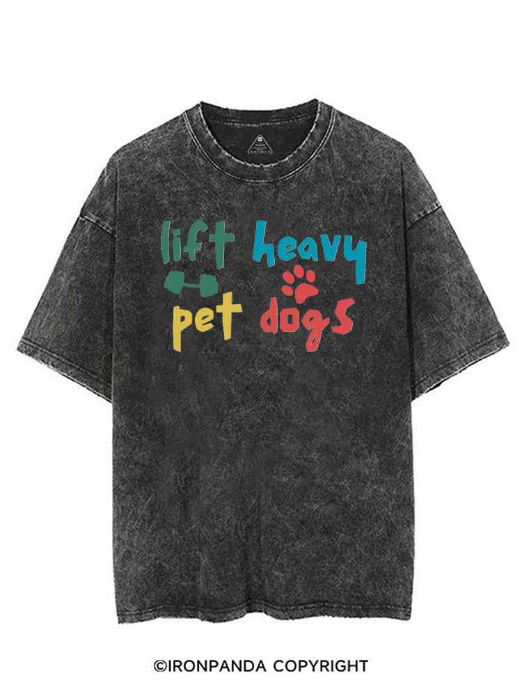 Lift Heavy Pet Dogs VINTAGE GYM SHIRT