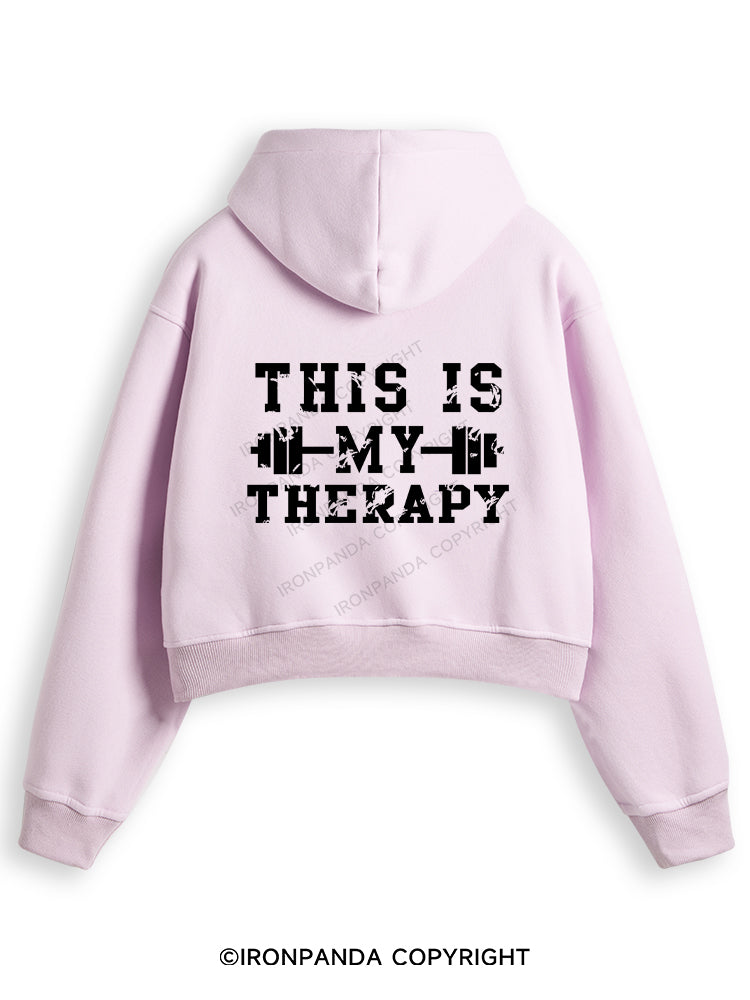 THIS IS MY THERAPY Fleece Crop Zip Up Hoodie