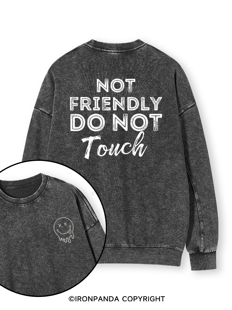 Not friendly, do not touch Double-Sided Printed Washed Sweatshirt