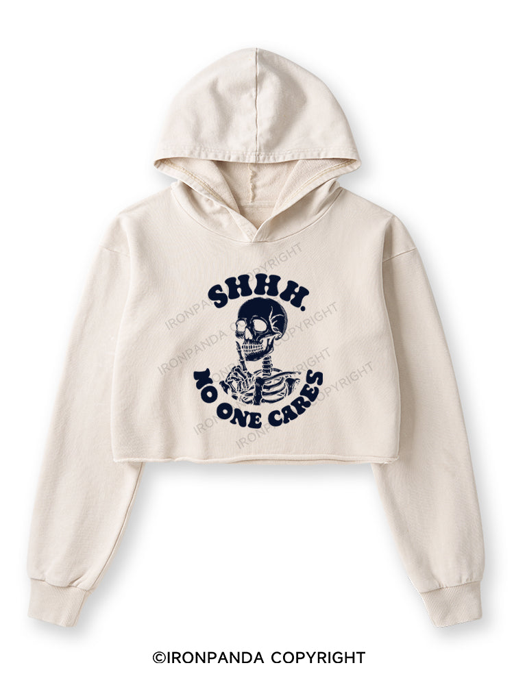 SHHH NO ONE CARES Washed Crop Hoodie