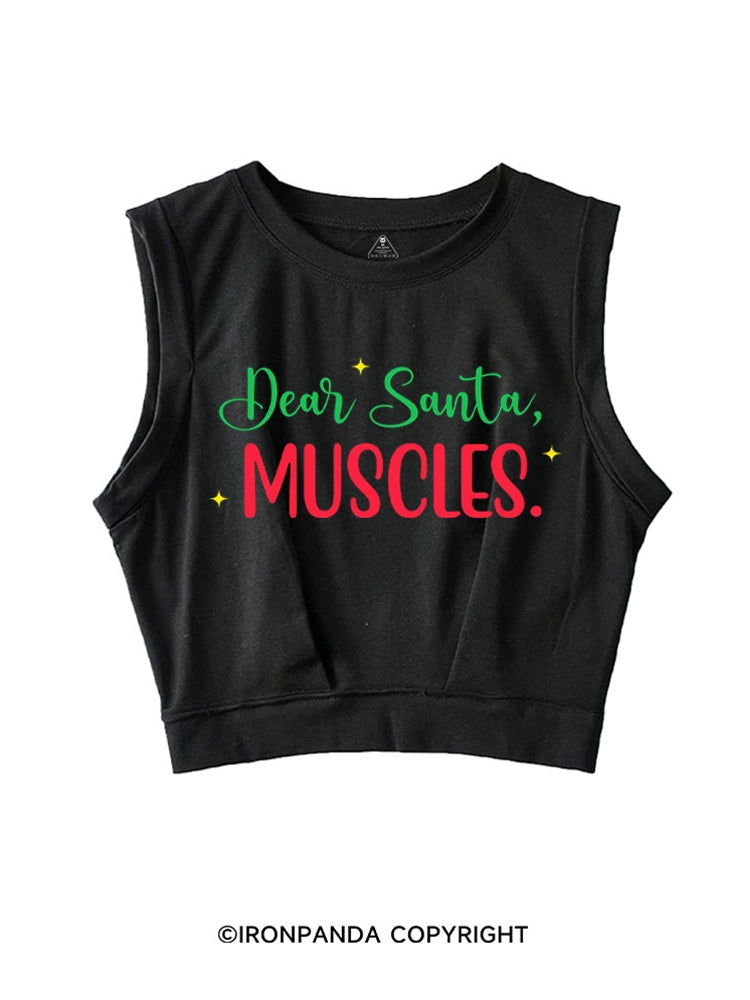 Dear Santa Muscles SLEEVELESS CROP TOPS