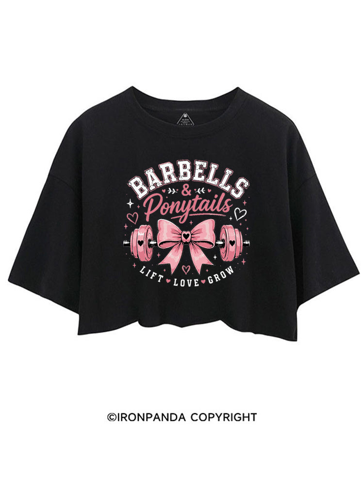 BARBELLS & PONYTAILS LIFT LOVE GROW CROP TOPS