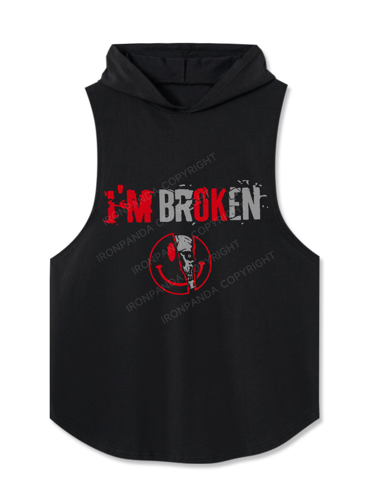 I’m Broken And Smiling Hooded Tank