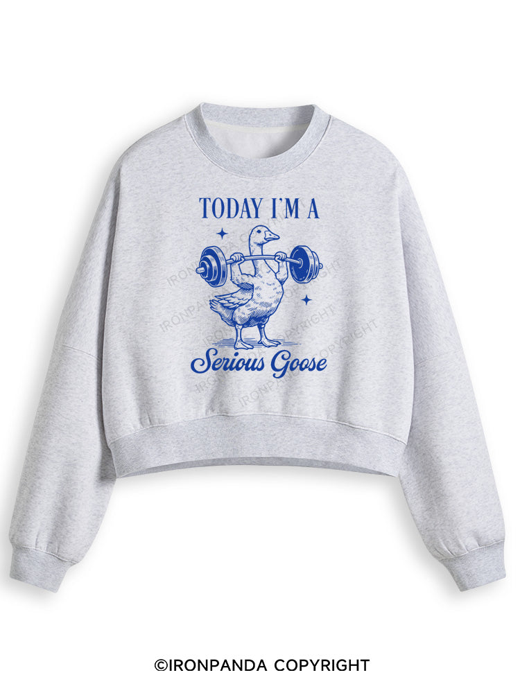 TODAY I'M A Serious Goose Fleece Crop Sweatshirt