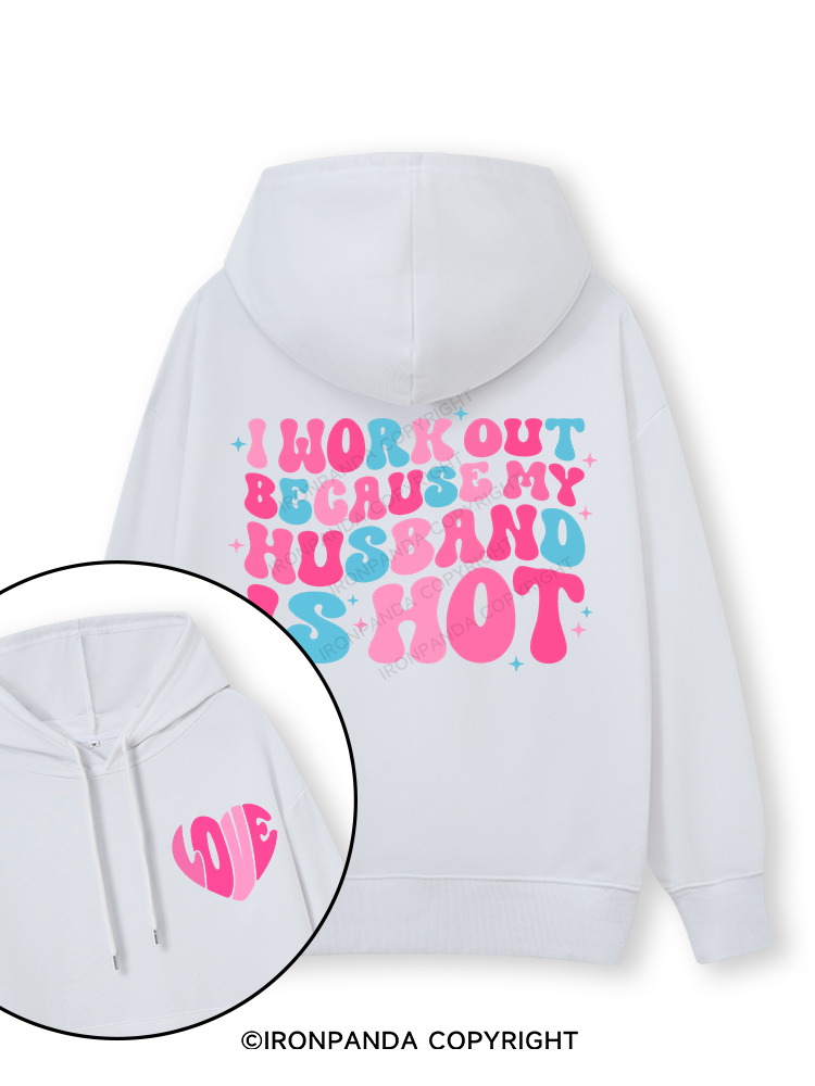 I Work Out Because My Husband is Hot Pink Double-Sided Printed Classic Gym Hoodie