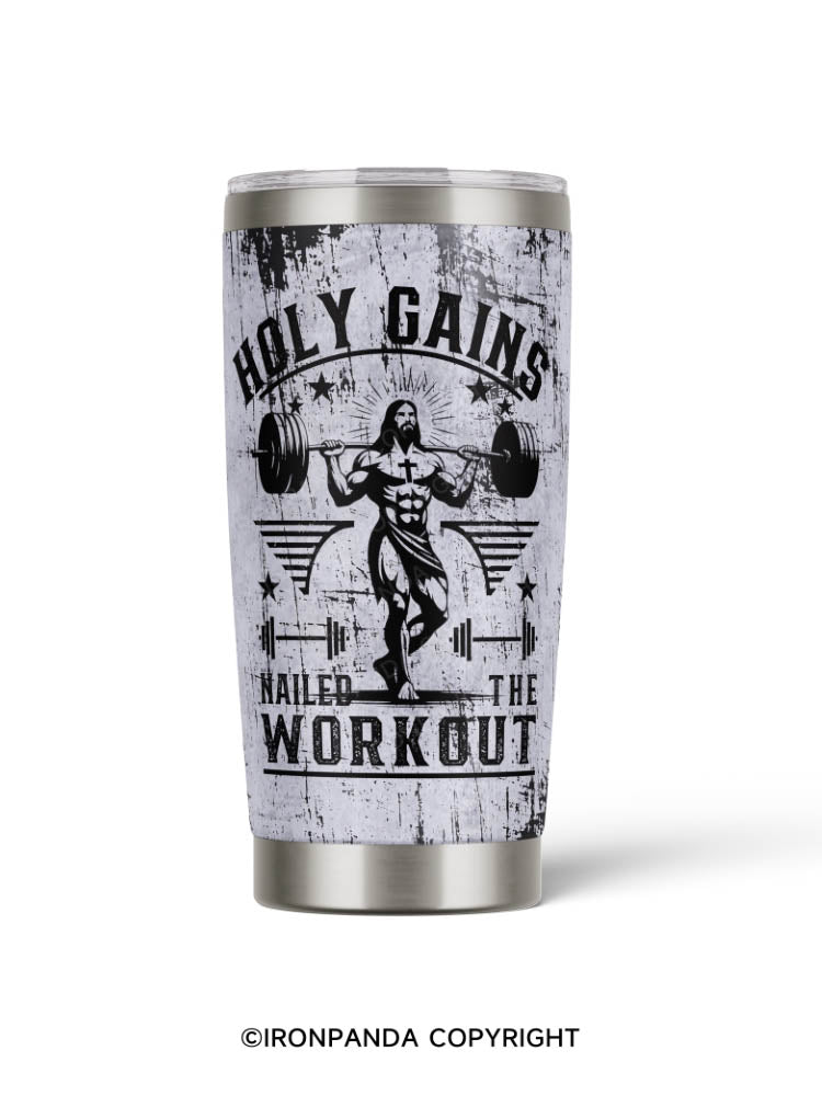 HOLY GAINS NAILED THE WORKOUT 20oz Tumbler