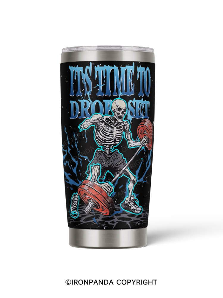 IT'S TIME TO DROP SET 20oz Tumbler
