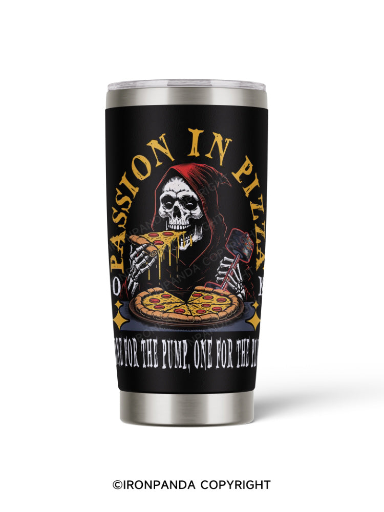 passion in pizza 20oz Tumbler