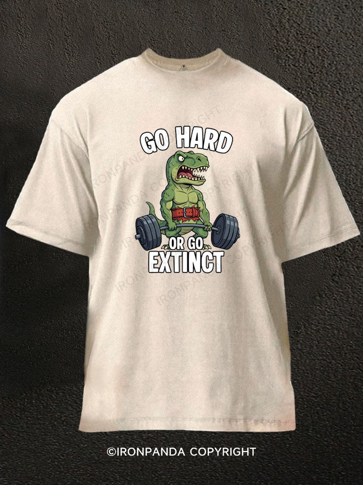Go Hard or go Extinct Washed Gym Shirt