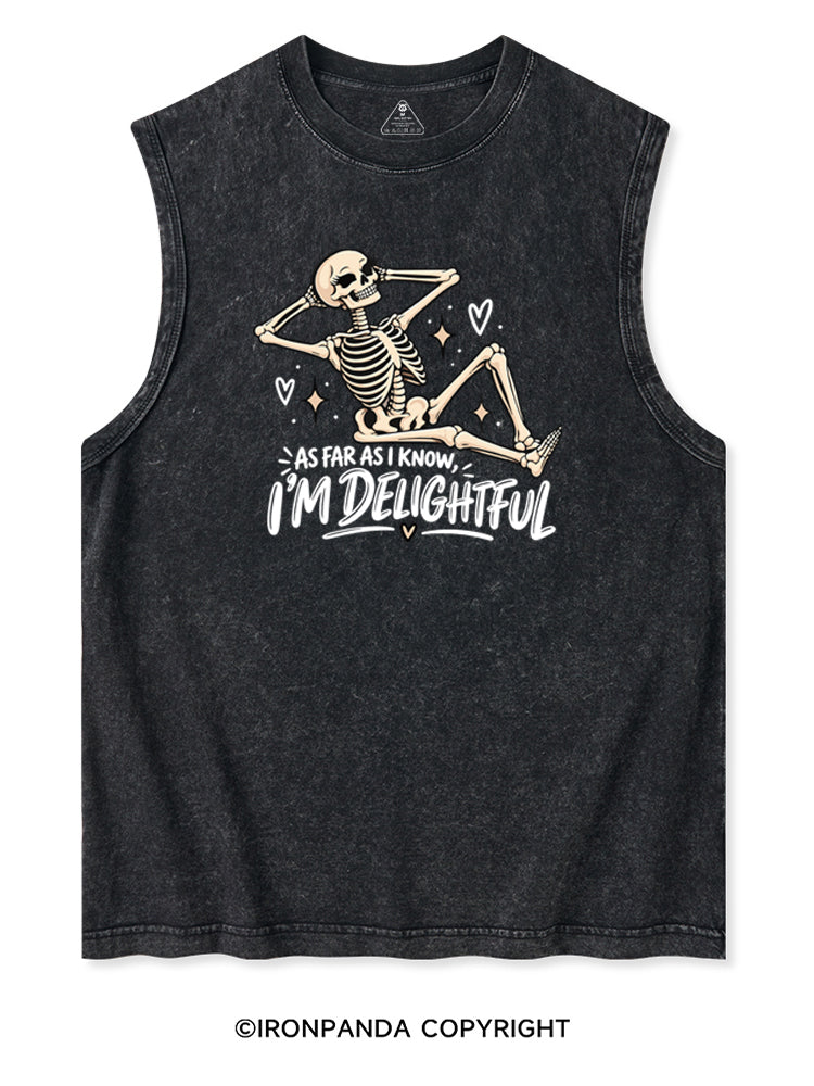 AS FAR AS I KNOW, I'M DELIGHTFUL Washed Tank
