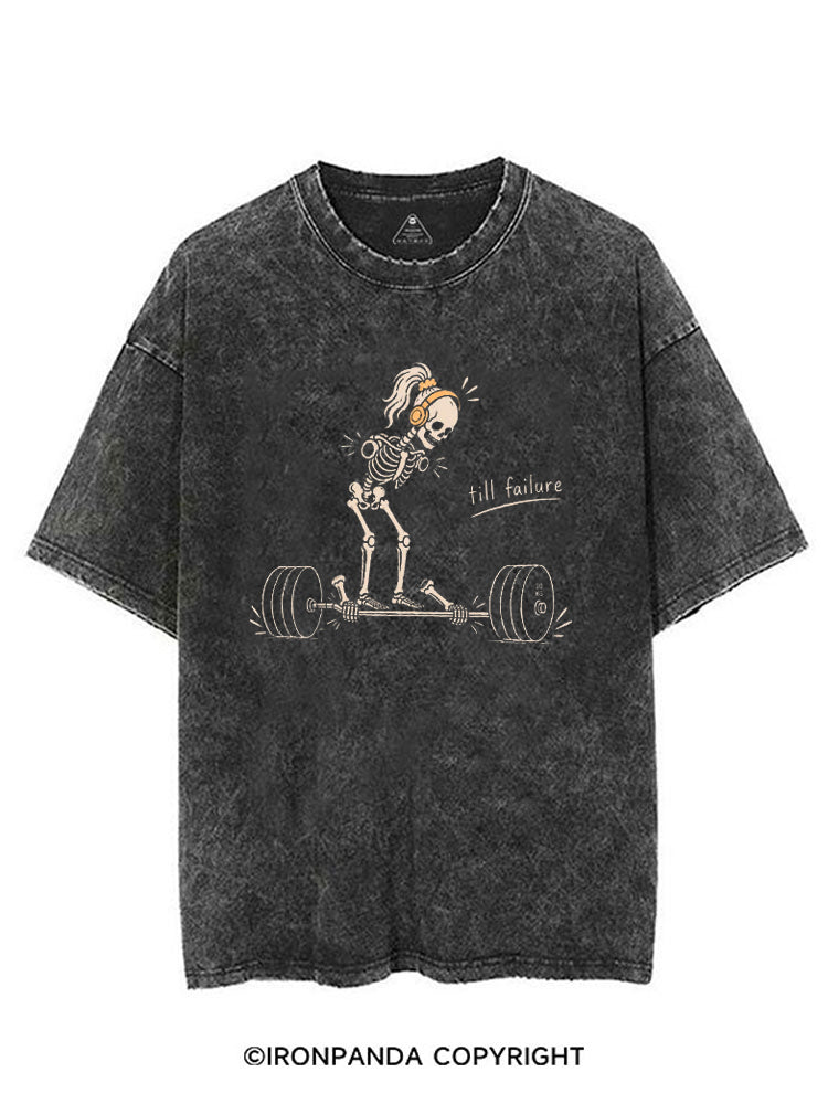 TILL FAILURE FUNNY SKELETON VINTAGE GYM SHIRT
