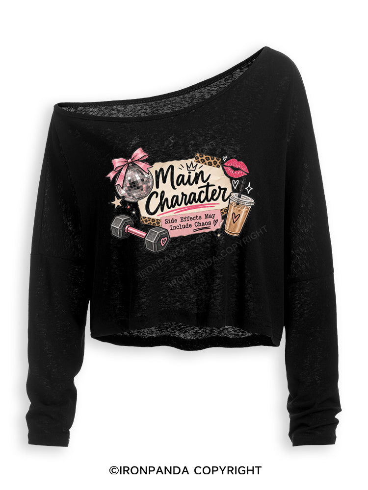 MAIN CHARACTER SIDE EFFECTS MAY INCLUDE CHAOS Off Shoulder Long Sleeve Crop Top