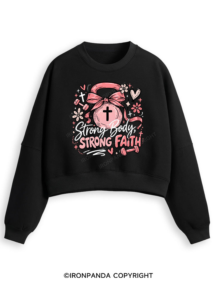 STRONG BODY, STRONG FAITH JESUS Fleece Crop Sweatshirt