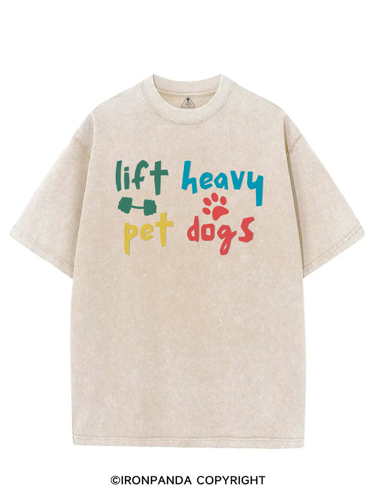 Lift Heavy Pet Dogs VINTAGE GYM SHIRT