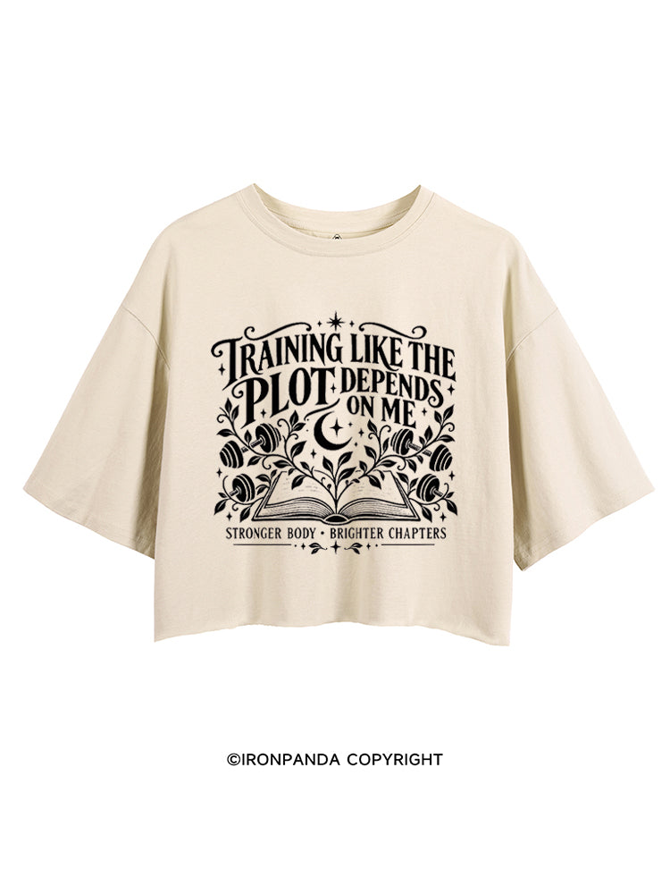TRAINING LIKE THE PLOT DEPENDS ON ME STRONGER BODY • BRIGHTER CHAPTERS CROP TOPS