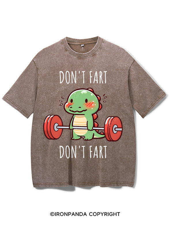 DON'T FART Washed Gym Shirt