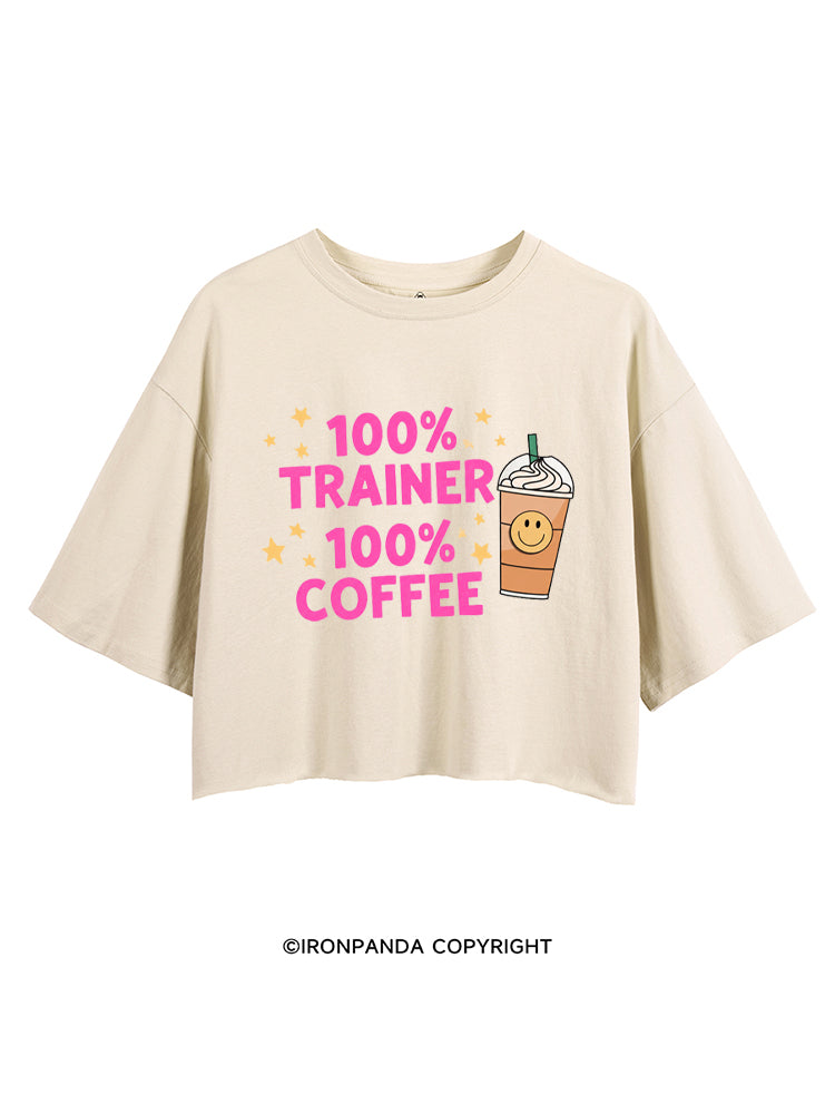 100% TRAINER 100% COFFEE CROP TOPS