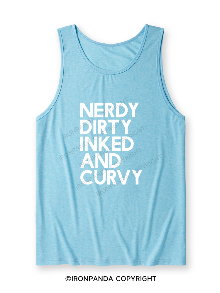 NERDY, DIRTY, INKED AND CURVY Ultra Soft Heather Tank