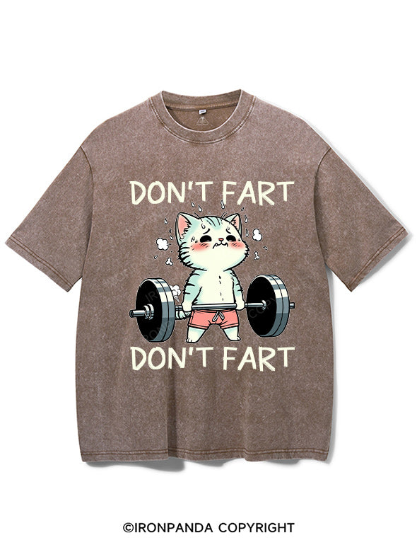 DON'T FART Washed Gym Shirt