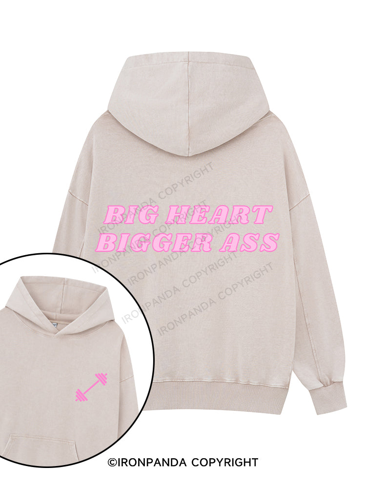 BIG HEART BIGGER ASS Printed Washed Gym Hoodie