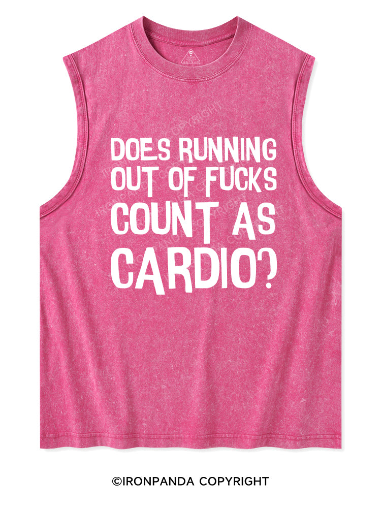 DOES RUNNING OUT OF FUCKS COUNT AS CARDIO? Washed Tank