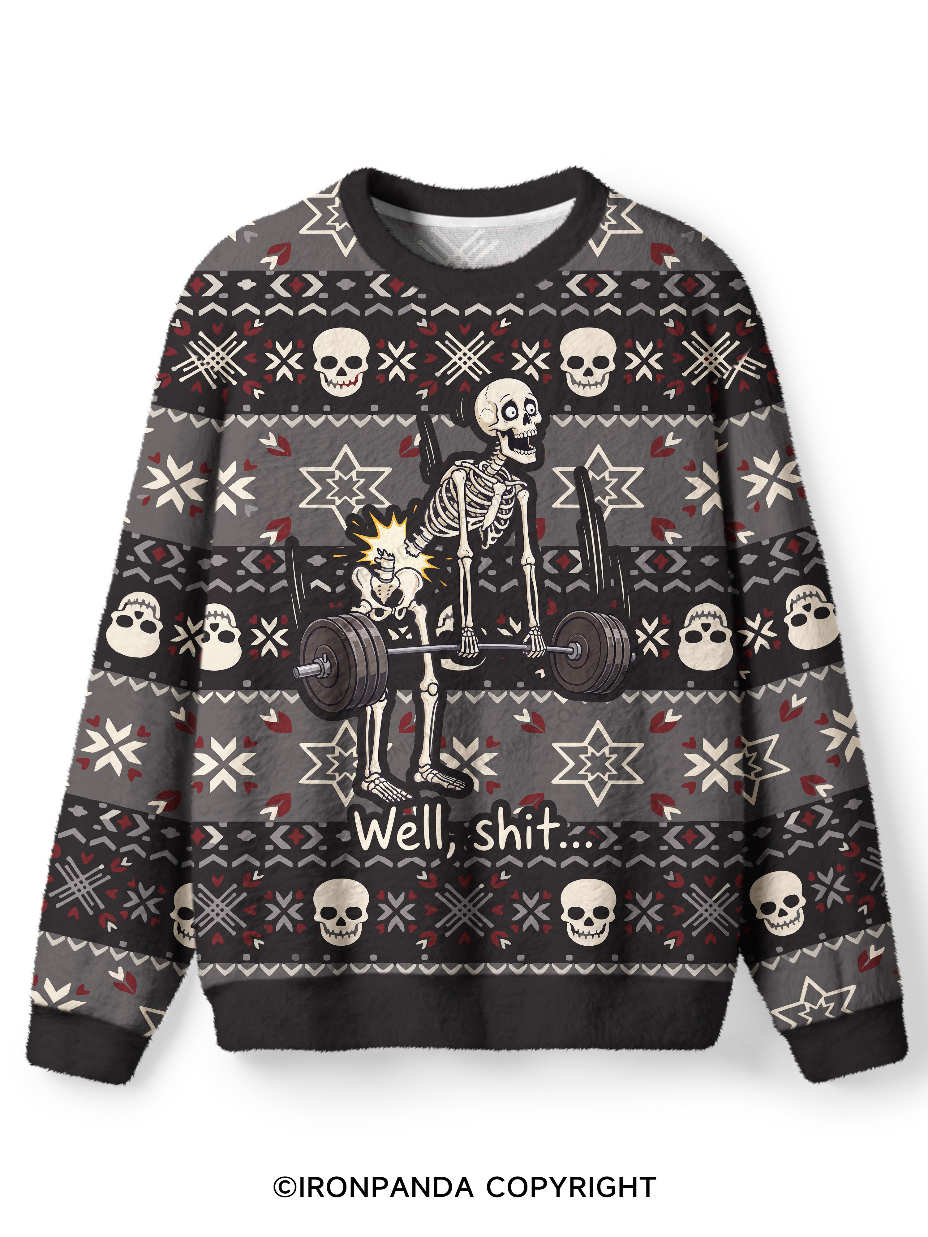 Well Shit Skeleton Deadlift Ugly Fuzzy Fleece Sweater