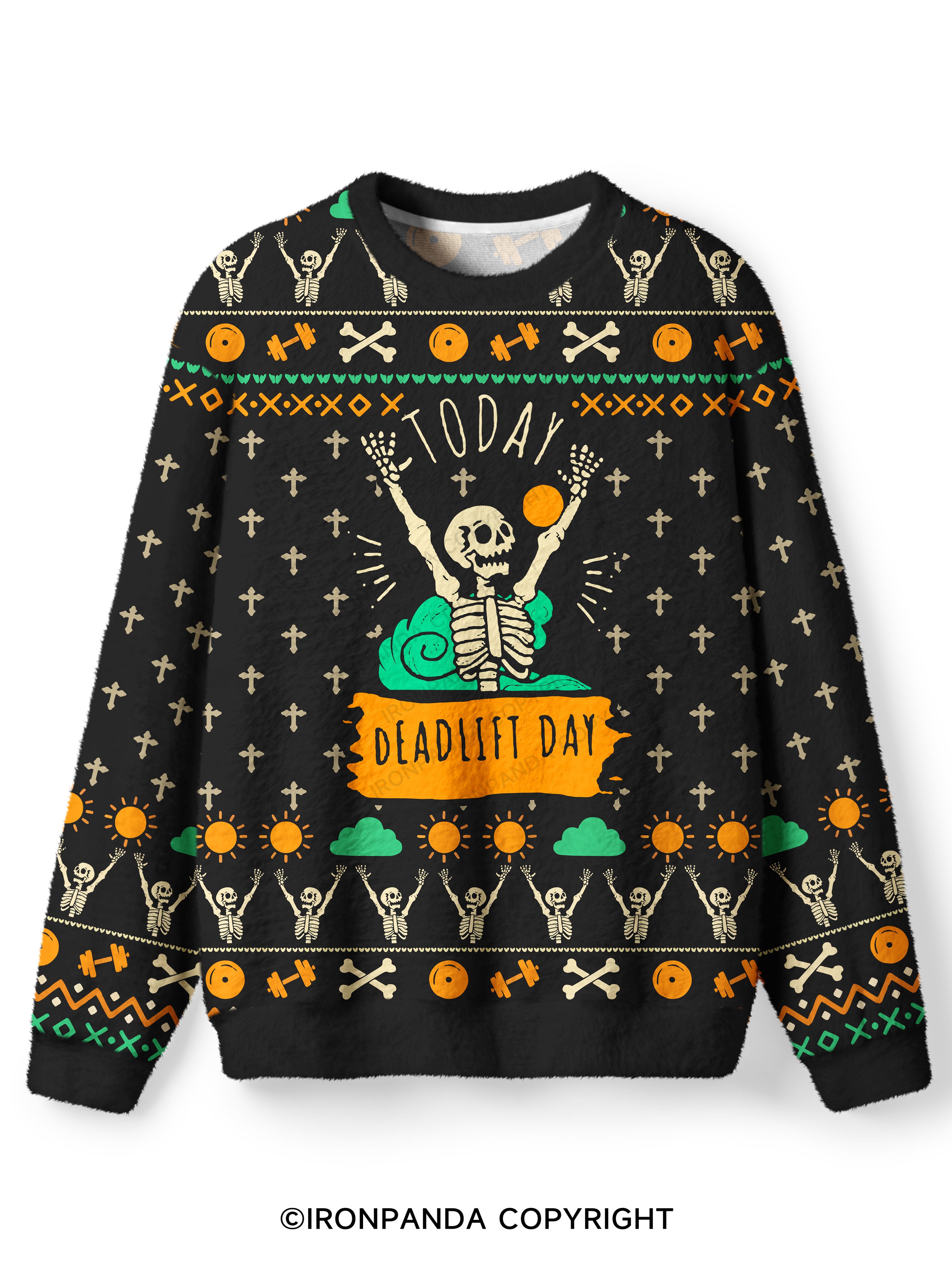 Today DeadLift Day Ugly Fuzzy Fleece Sweater