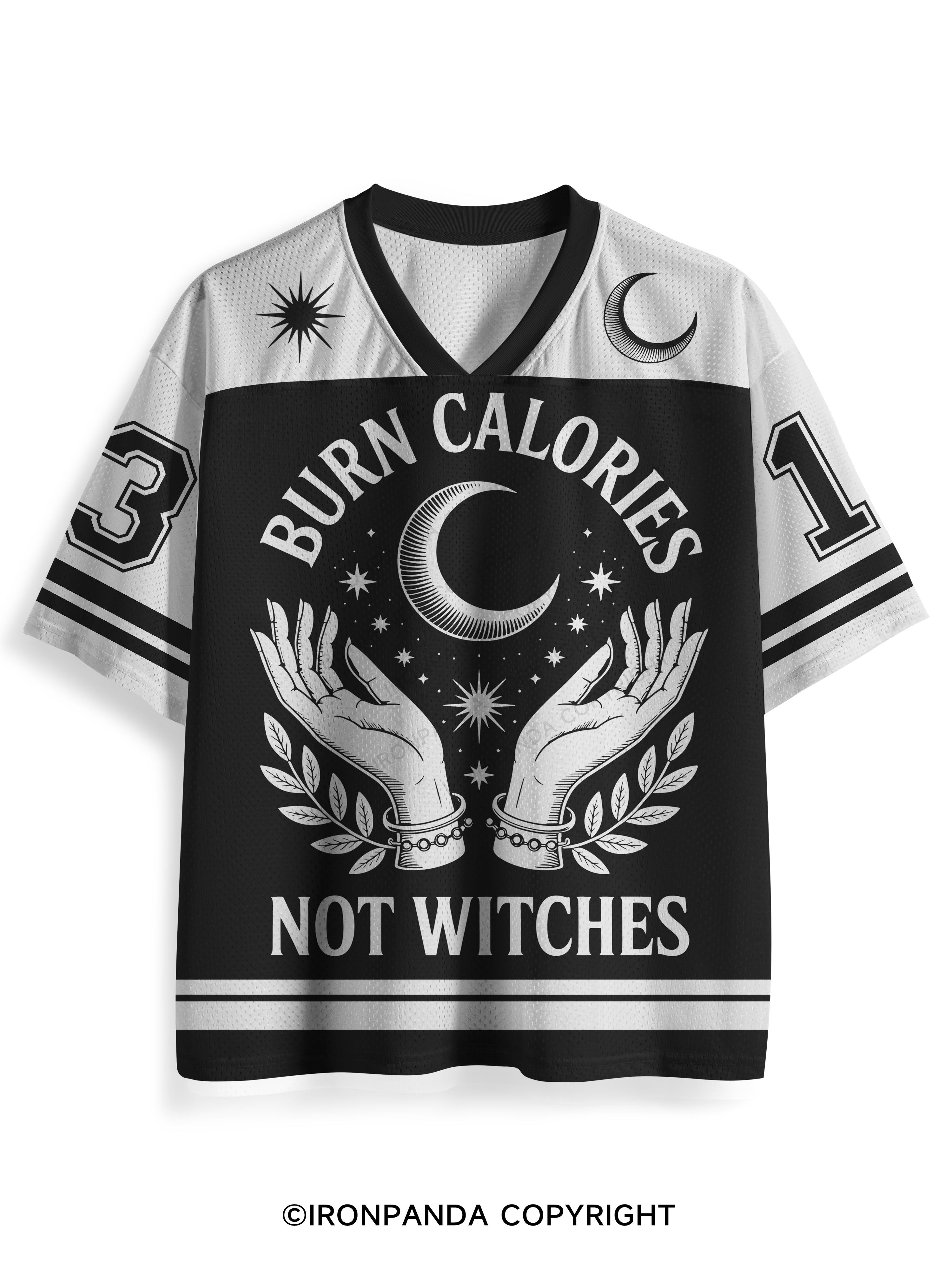 BURN CALORIES NOT WITCHES Mesh Jersey