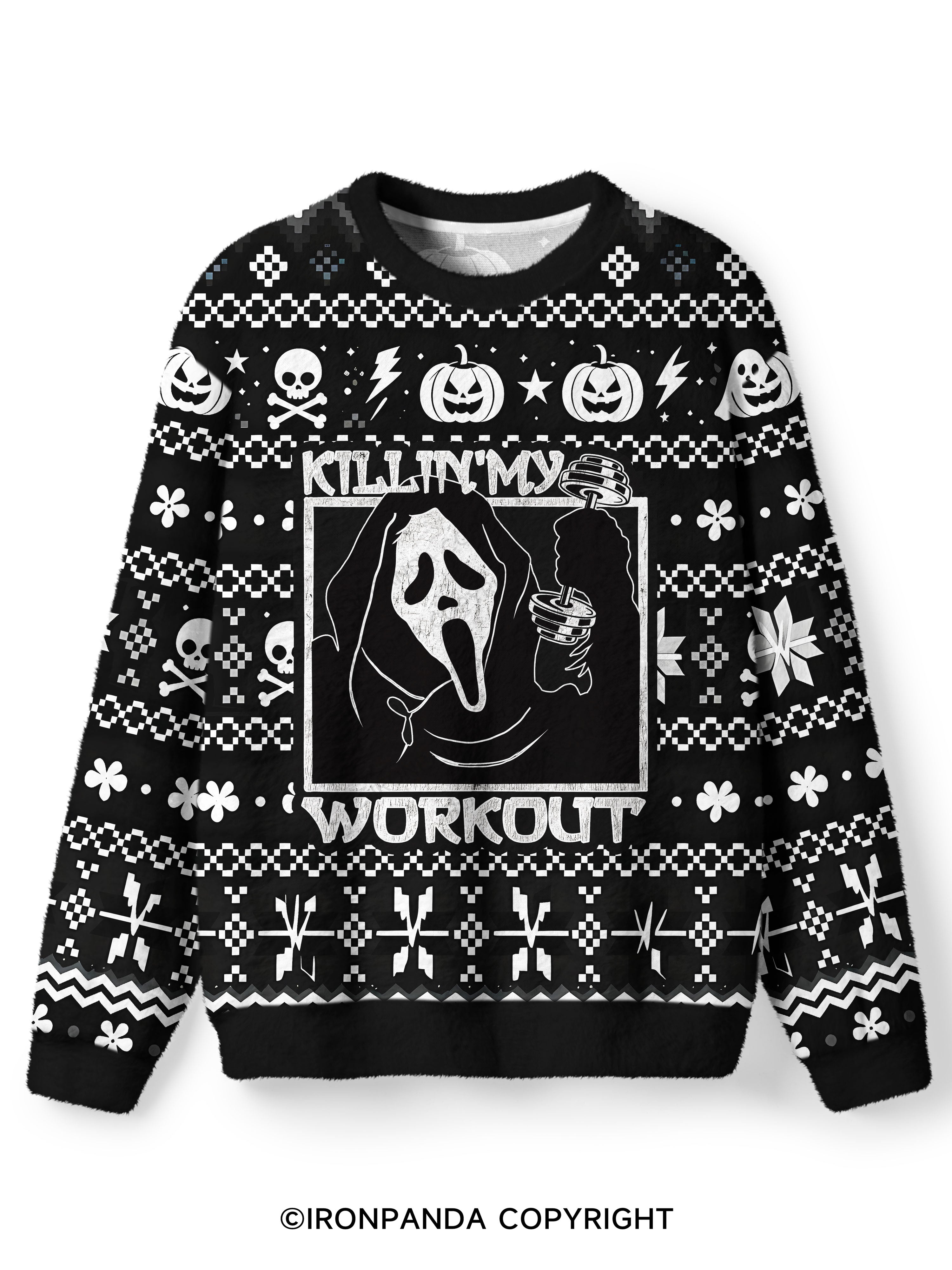 KILLING MY WORKOUT Ugly Fuzzy Fleece Sweater
