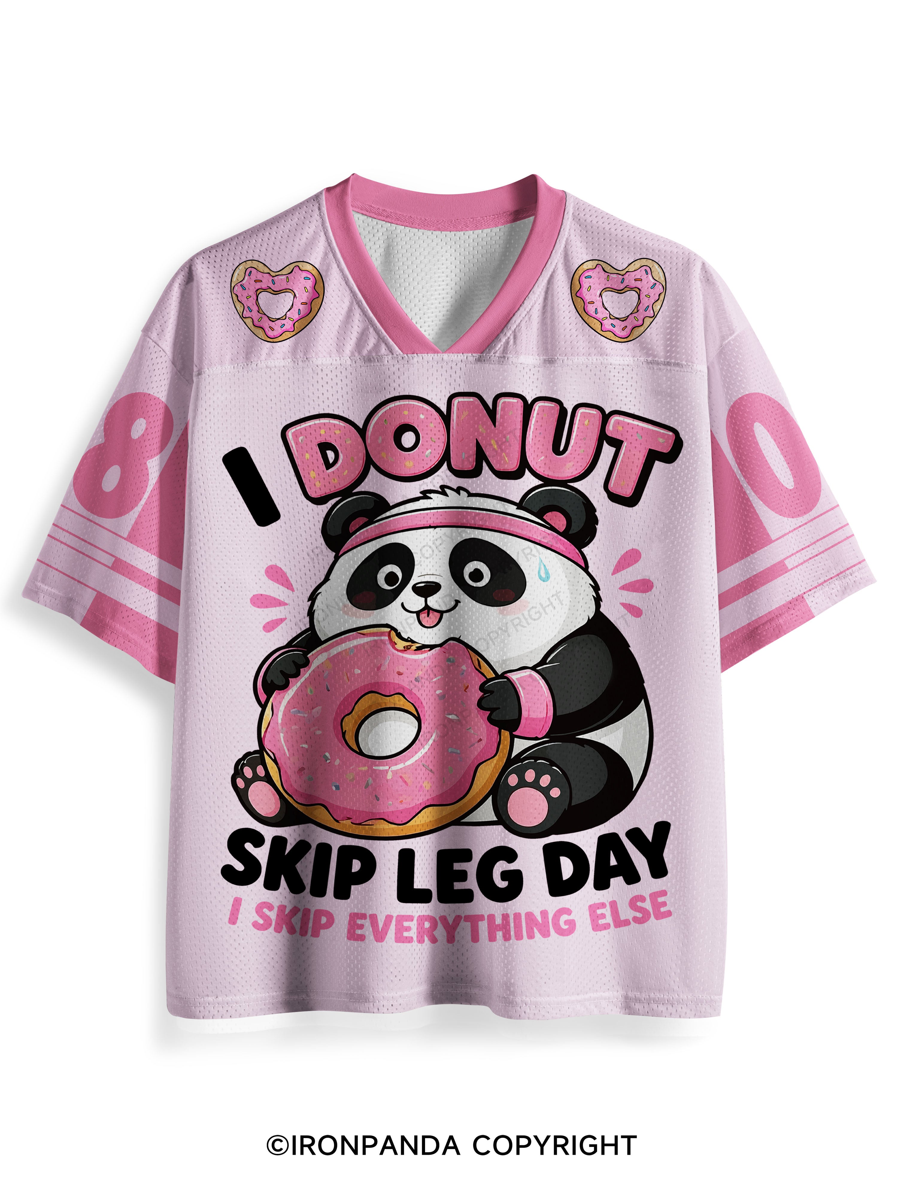 I DOUNT SKIP LEG DAY  I SKIP EVERYTHING ELSE PANDA Mesh Jersey