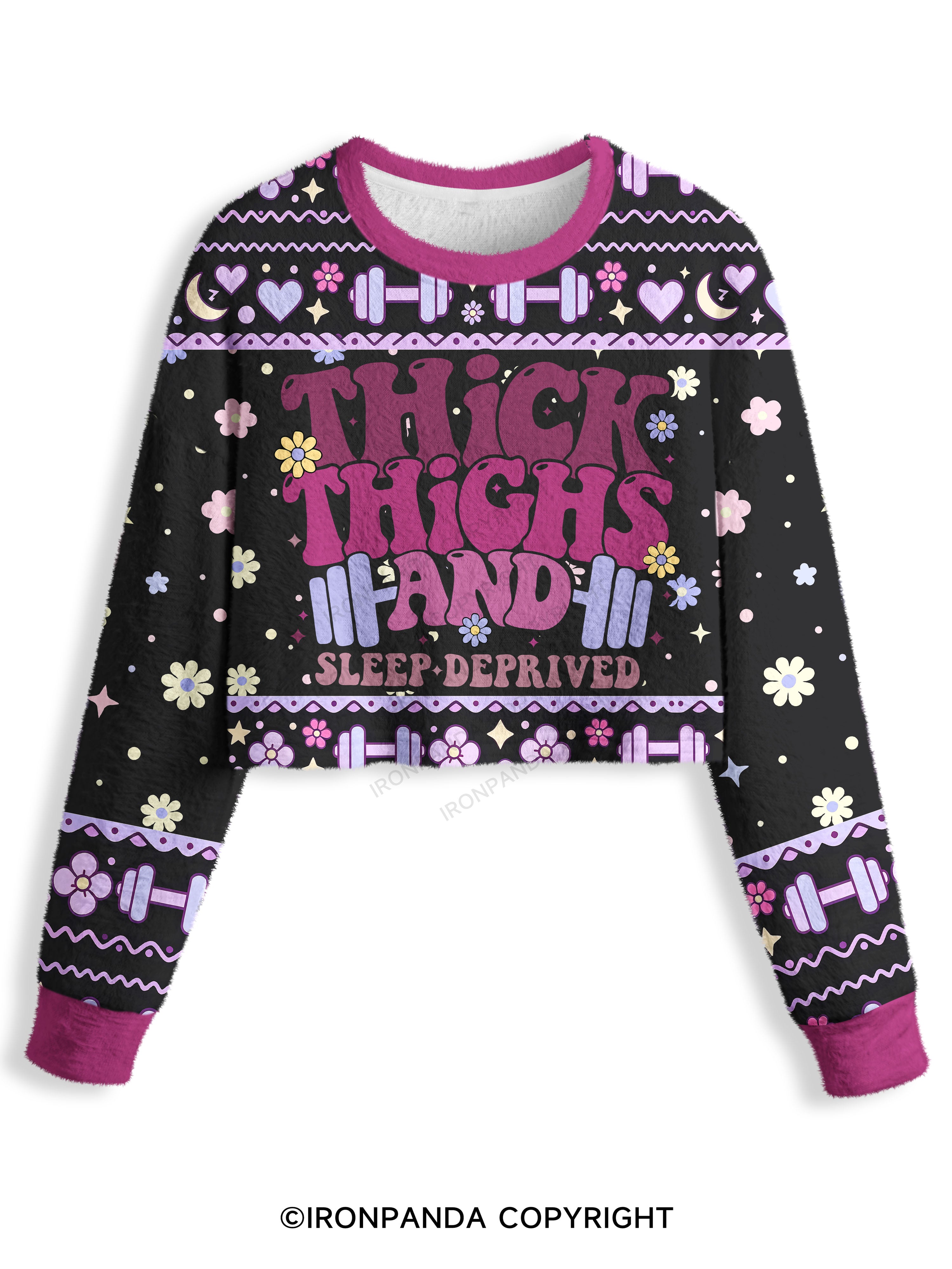 Thick Thighs And Sleep Deprived Crop Ugly Sweater