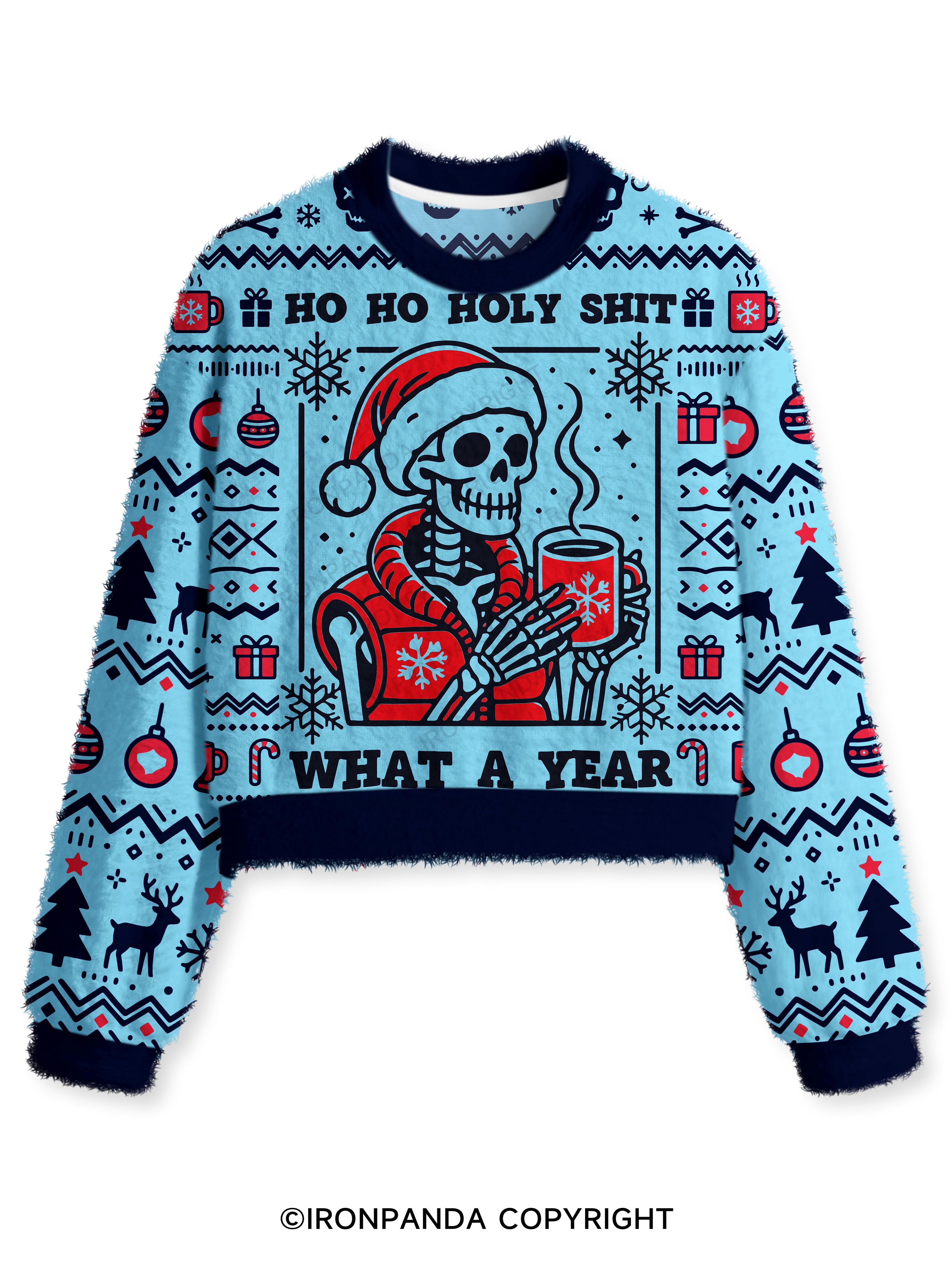 HO HO HOLY SHIT WHAT A YEAR Fuzzy Fleece Crop Sweater